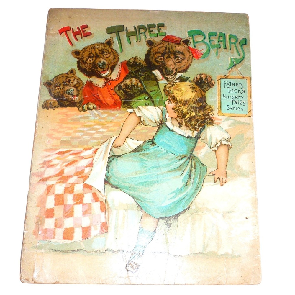 Antique Raphael Tuck & Sons "The Three Bears" Father Tuck's Nursery Tales 1900